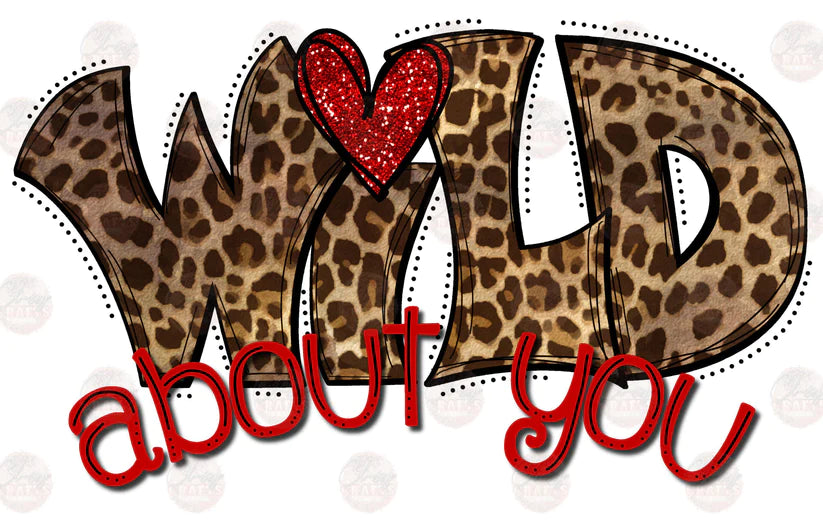 Wild About You Valentine-C-Y